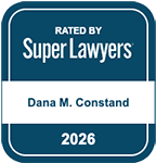 Rated by Super Lawyers | 2026 | Dana M. Constand